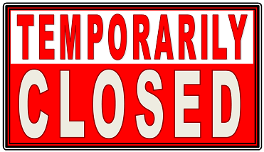 Temporarily Closed Sign