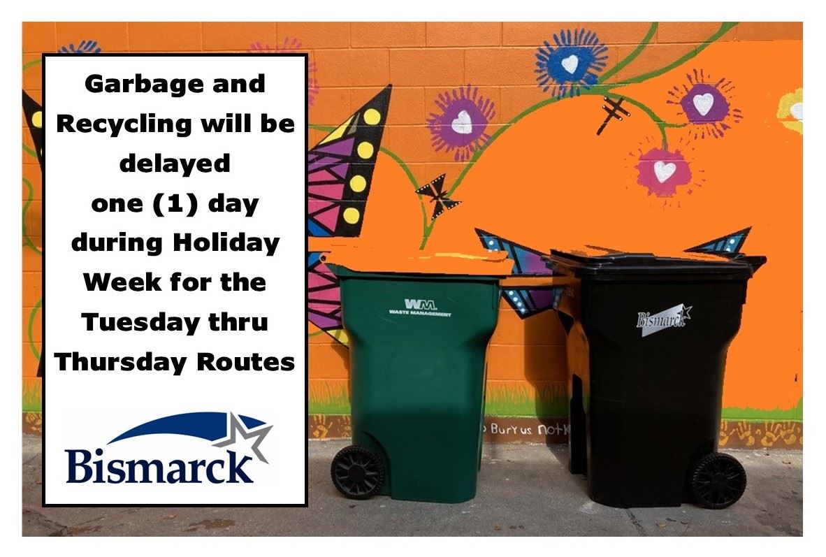 Garbage-Recycling Delayed - 1 day Tues-Thur
