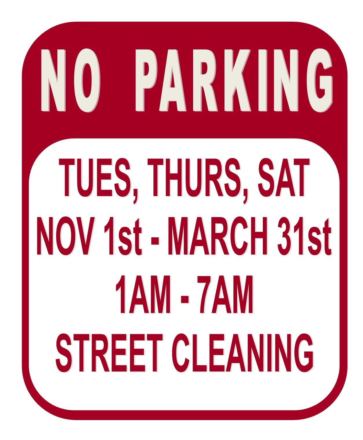 No Parking - Street Cleaning sign T-Th-Sat